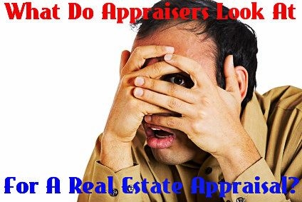 what do appraisers look for
